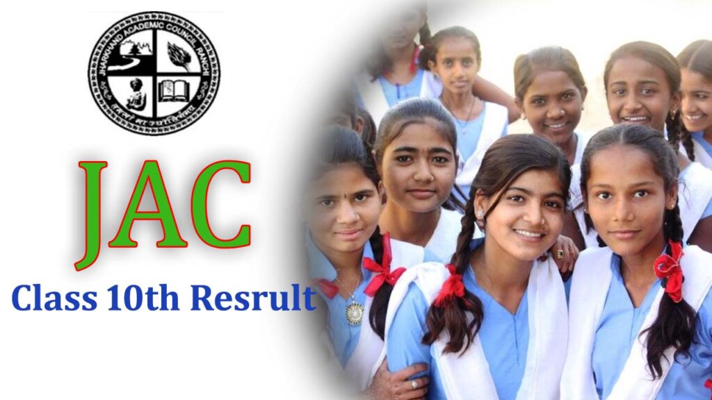 JAC CLASS 10TH RESULT