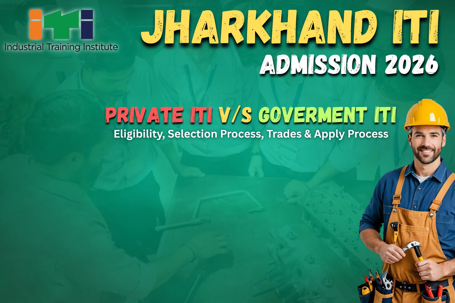 Jharkhand ITI Admission 2026